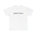 SURVIVING